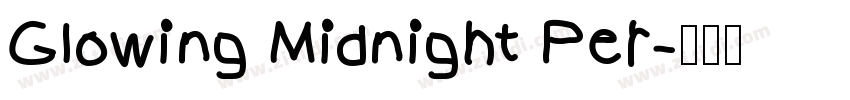 Glowing Midnight Per字体转换